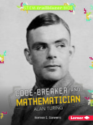 cover image of Code-Breaker and Mathematician Alan Turing